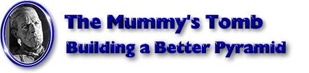 The Mummy's Tomb - Building a Better Pyramid