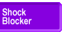 Shock Blocker